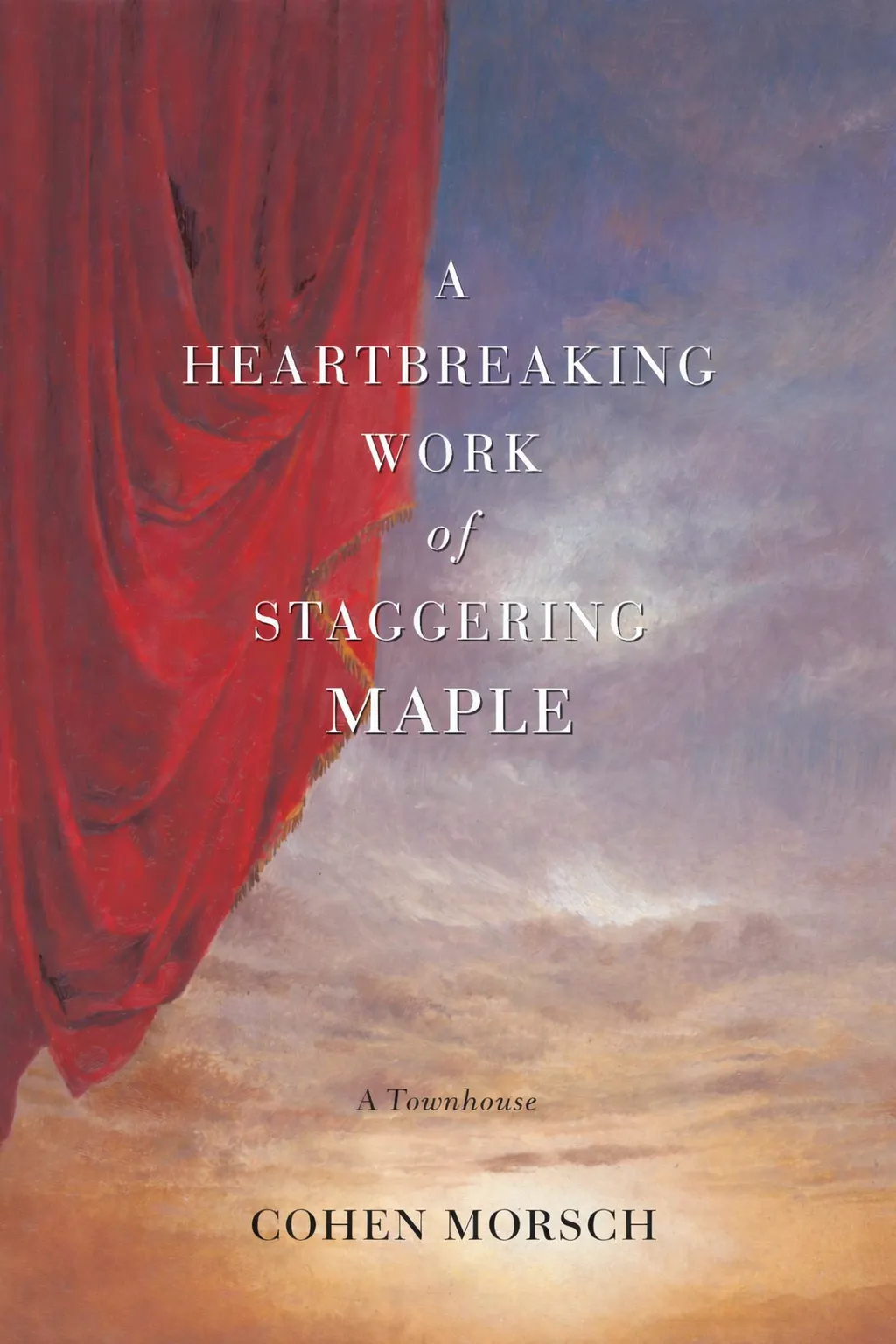 A Heartbreaking Work of Staggering Maple